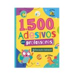 Livro 1500 adesivos para professores Educação infantil - Ciranda Cultural
